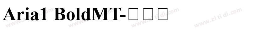 Aria1 BoldMT字体转换